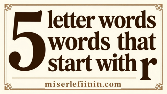 5 letter words that start with R