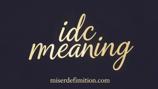 idc meaning