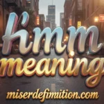 Hmu Meaning: Powerful Definition, Origin & Examples in 2026
