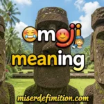 Moai Emoji Meaning: Shocking Truth You Never Knew in 2026