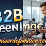 B2B Meaning: Powerful Definition, Origin & Real Examples in 2026