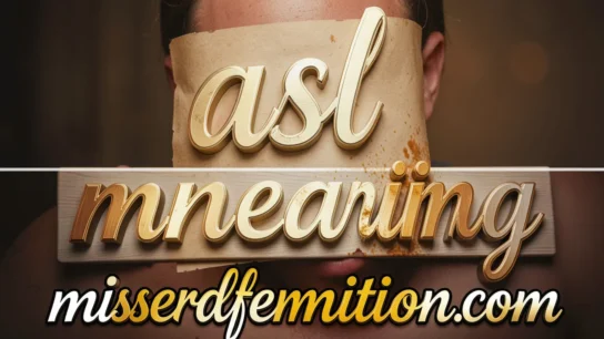 asl meaning