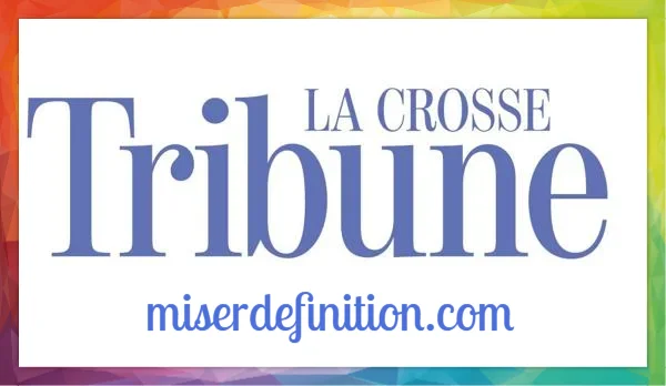 La Crosse Tribune