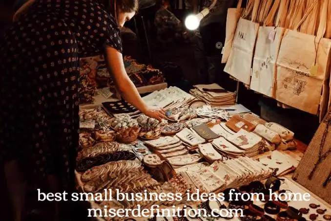 best small business ideas from home